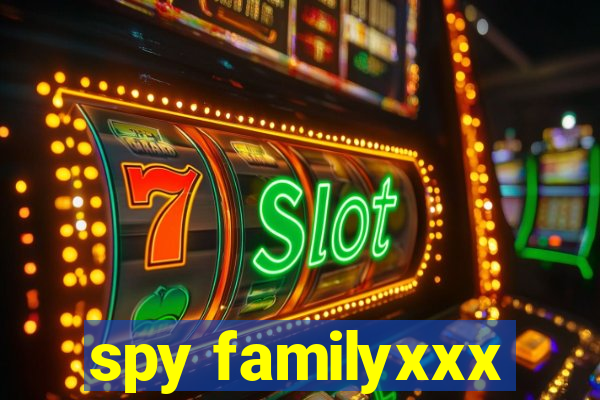 spy familyxxx